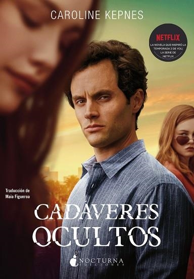 CADÁVERES OCULTOS | 9788417834852 | KEPNES, CAROLINE