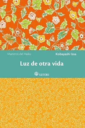 LUZ DE OTRA VIDA | 9788417419608 | KOBAYASHI ISSA