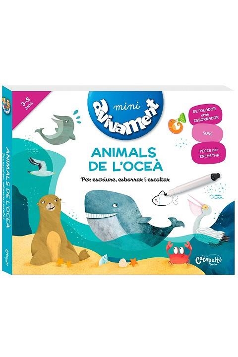 ANIMALS DEL OCEA . PER ESCRIURE, ESBORRAR I ESCOLTAR 3-5 ANYS | 9789876378871