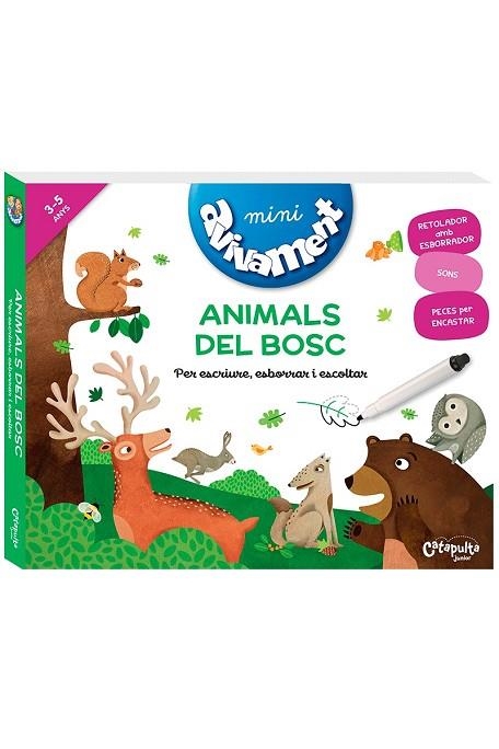 AVIVAMENT ANIMALS DEL BOSC. PER ESCRIURE, ESBORRAR I ESCOLTAR | 9789876378864 | ELS EDITORS DE CATAPULTA