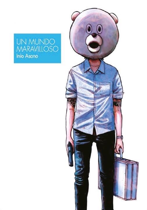 UN MUNDO MARAVILLOSO | 9788467941739 | INIO ASANO