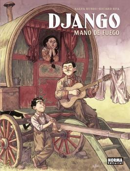 DJANGO. MANO DE FUEGO | 9788467941272 | RUBIO,SALVA / EFA,RICARD