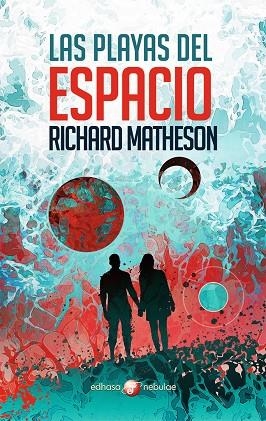 LAS PLAYAS DEL ESPACIO | 9788435021357 | MATHESON, RICHARD