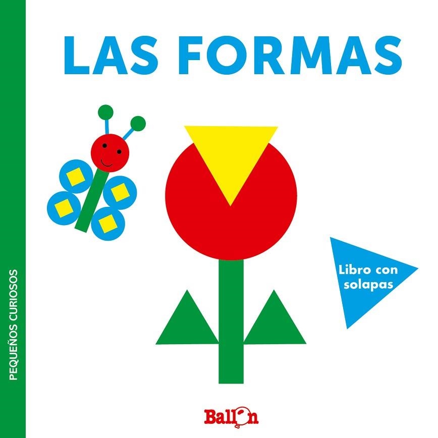 LAS FORMAS - PEQUEÑOS CURIOSOS | 9789403220406