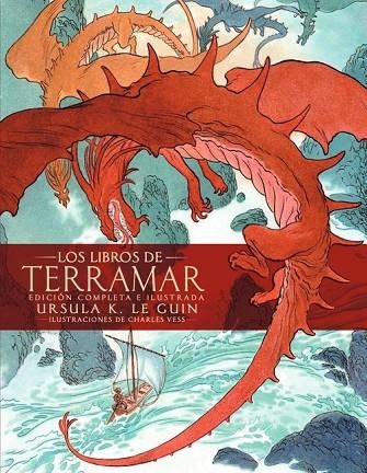 LOS LIBROS DE TERRAMAR. EDICIÓN COMPLETA ILUSTRADA | 9788445008614 | LE GUIN, URSULA K.