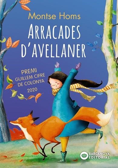 ARRACADES D'AVELLANER (PREMI GUILLEM CIFRE DE COLONYA 2020) | 9788448951993 | HOMS, MONTSE