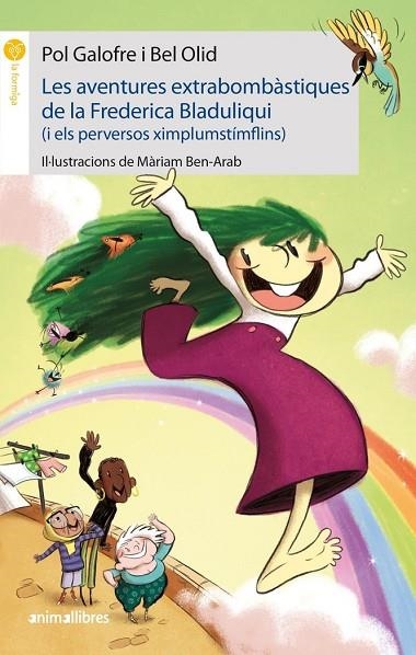 LES AVENTURES EXTRABOMBÀSTIQUES DE LA FREDERICA BLADULIQUI (I ELS PERVERSOS XIMP | 9788417599836 | GALOFRE, POL/OLID, BEL