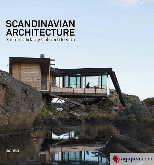 SCANDINAVIAN ARCHITECTURE. SOSTENIBILIDAD Y CALIDAD DE VIDA | 9788417557232