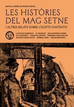 LES HISTÒRIES DEL MAG SETNE I ALTRES RELATS DE L’EGIPTE FANTÀSTIC | 9788412216752 | VARIOS AUTORES