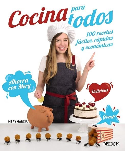 COCINA PARA TODOS. 100 RECETAS FÁCILES, RÁPIDAS Y ECONÓMICAS | 9788441543157 | GARCÍA BUTRÓN, Mª DEL CARMEN