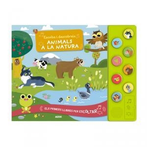 ESCOLTA I DESCOBREIX. ANIMALS A LA NATURA | 9782733871140 | ESPINOSA, GÉNIE