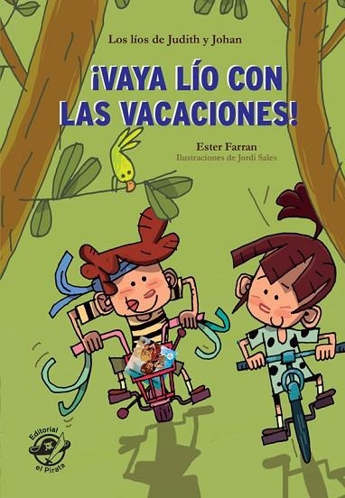 VAYA LÍO CON LAS VACACIONES  | 9788417210168 | FARRAN NACHER, ESTER