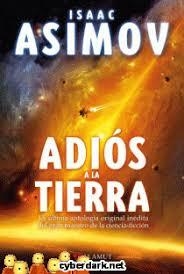 ADIOS A LA TIERRA | 9788498891331 | ISAAC ASIMOV