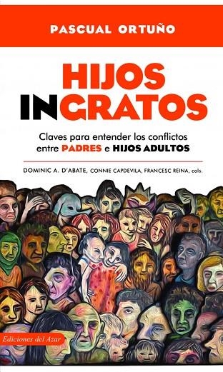 HIJOS INGRATOS | 9788495885791 | ORTUÑO MUÑOZ, PASCUAL