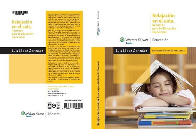 RELAJACIÓN EN EL AULA. RECURSOS PARA LA EDUCACIÓN EMOCIONAL | 9788471978967 | LÓPEZ GONZÁLEZ, LUIS