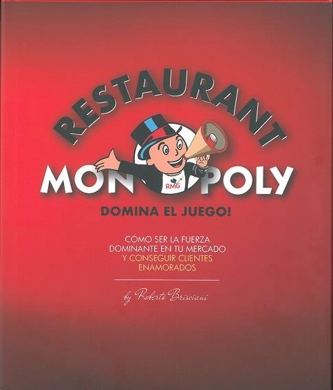 THE RESTAURANT MONOPOLY. DOMINA EL JUEGO! | 9788417329983 | BRISCIANI, ROBERTO