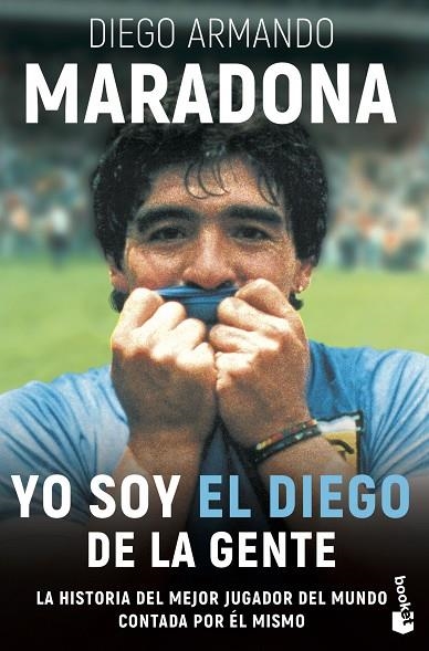 YO SOY EL DIEGO DE LA GENTE | 9788408066484 | MARADONA, DIEGO ARMANDO