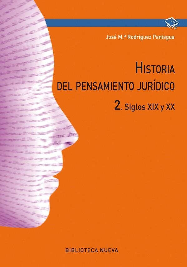 HISTORIA DEL PENSAMIENTO JURÍDICO 2. SIGLOS XIX Y XX | 9788416345236 | RODRÍGUEZ PANIAGUA, JOSÉ MARÍA