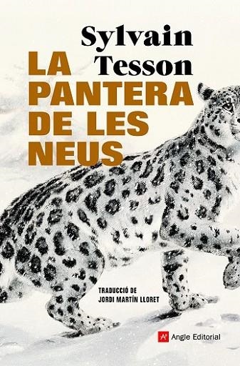 LA PANTERA DE LES NEUS (PREMI RENAUDOT 2019) | 9788418197420 | TESSON, SYLVAIN