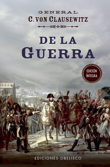 DE LA GUERRA  | 9788491116660 | VON CLAUSEWITZ, CARL