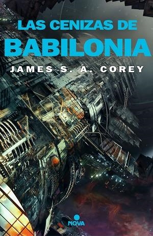 LAS CENIZAS DE BABILONIA SAGA LEVIATAN 6 | 9788417347826 | COREY, JAMES S.A.