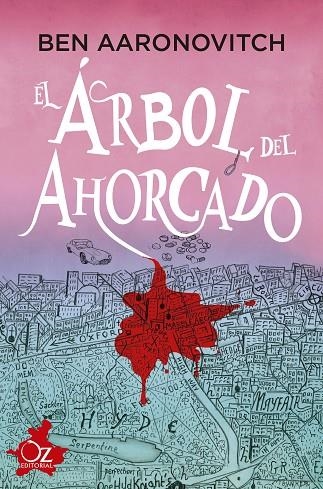 EL ÁRBOL DEL AHORCADO | 9788418431005 | AARONOVITCH, BEN