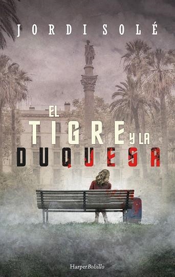 EL TIGRE Y LA DUQUESA | 9788417216962 | SOLÉ, JORDI