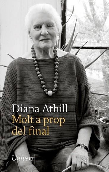 MOLT A PROP DEL FINAL | 9788417868284 | ATHILL, DIANA