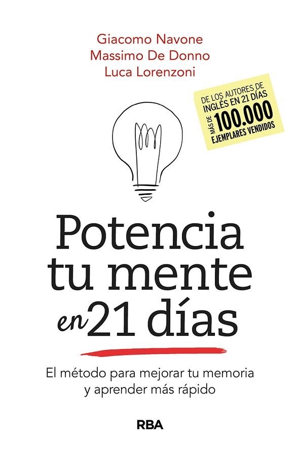 POTENCIA TU MENTE EN 21 DÍAS. EL MÉTODO PARA MEJORAR TU MEMORIA Y APRENDER MÁS RÁ | 9788491875543 | NAVONE GIACOMO/DE DONNO MASSIMO