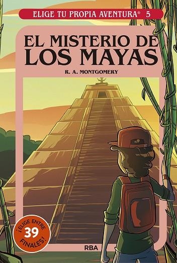 EL MISTERIO DE LOS MAYAS. ELIGE TU PROPIA AVENTURA 5.  | 9788427221710 | MONTGOMERY R.A.