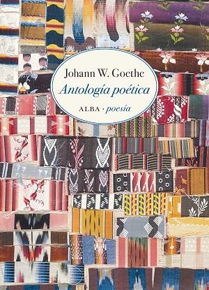 ANTOLOGÍA POÉTICA | 9788490657300 | GOETHE, JOHANN W.