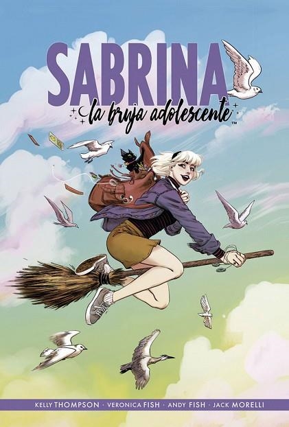 SABRINA: LA BRUJA ADOLESCENTE 1 | 9788467943870 | THOMPSON, KELLY/FISH, VERONICA/FISH, ANDY