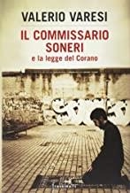 IL COMMISSARIO SONERI LEGGE DEL CORANO | 9788868364427 | VARESI VALERIO