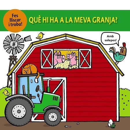 QUÈ HI HA A LA MEVA GRANJA? | 9788499063379 | COCKAYNE, HANNAH/FRIGGENS, NICOLA/HAMLEY, KYLIE