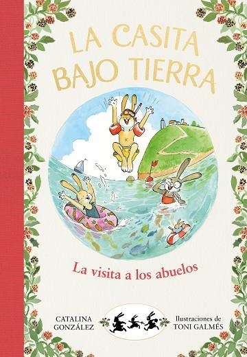 LA VISITA A LOS ABUELOS. LA CASITA BAJO TIERRA 4 | 9788417921057 | GÓNZALEZ VILAR, CATALINA