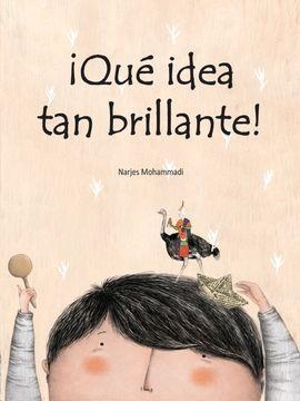 ¡QUÉ IDEA TAN BRILLANTE! (AUTOESTIMA) | 9788418232060 | MOHAMMADI, NARJES