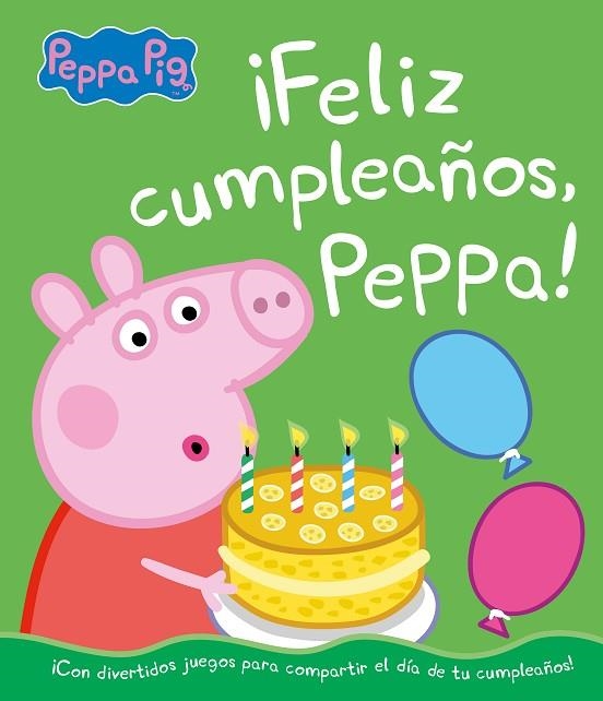 ¡FELIZ CUMPLEAÑOS, PEPPA! | 9788448855697 | HASBRO,/EONE,