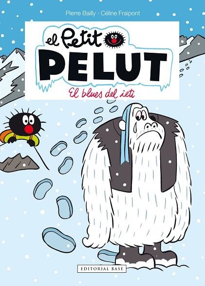  EL BLUES DEL IETI | 9788417759933 | FRAIPONT, CÉLINE/BAILLY, PIERRE