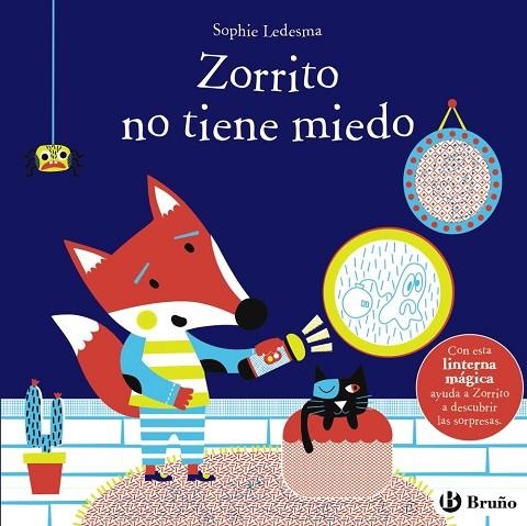 ZORRITO NO TIENE MIEDO (CON LINTERNA MAGICA) | 9788469629161 | LEDESMA, SOPHIE