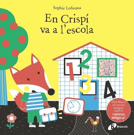 EN CRISPÍ VA A L'ESCOLA (AMB CARTERA MAGICA) | 9788499062556 | LEDESMA, SOPHIE