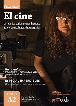 DESCUBRE EL CINE A2 | 9788490814888 | PRADA SEGOVIA, MARISA DE/PUENTE ORTEGA, PALOMA/MOTA MUÑOZ, EUGENIA