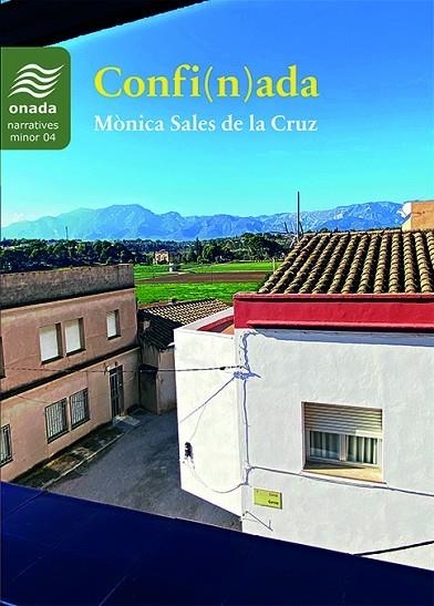 CONFI(N)ADA | 9788417638900 | SALES DE LA CRUZ, MÒNICA