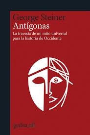 ANTÍGONAS | 9788418193231 | STEINER, GEORGE