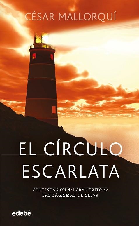 EL CÍRCULO ESCARLATA. LAS LAGRIMAS DE SHIVA 2 | 9788468348964 | MALLORQUÍ DEL CORRAL, CÉSAR