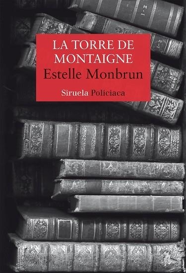 LA TORRE DE MONTAIGNE | 9788418436611 | MONBRUN, ESTELLE