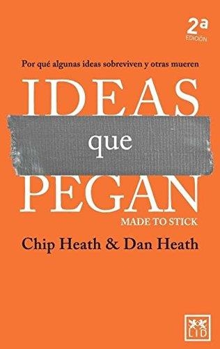 IDEAS QUE PEGAN | 9788416624607 | CHIP HEATH / DAN HEATH