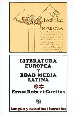 LITERATURA EUROPEA Y EDAD MEDIA LATINA, II | 9789681655815 | CURTIUS, ERNST ROBERT