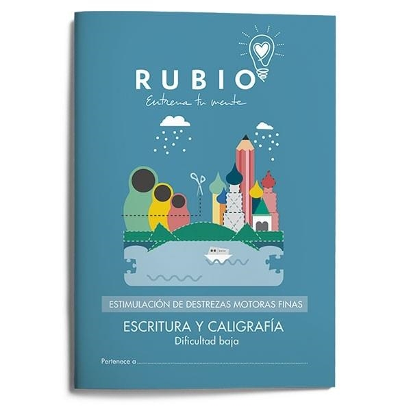 ESTIMULACIÓN DE DESTREZAS MOTORAS FINAS: ESCRITURA Y CALIGRAFÍA DIFICULTAD BAJA | 9788416744039 | FUNDACIÓN CUADERNOS RUBIO