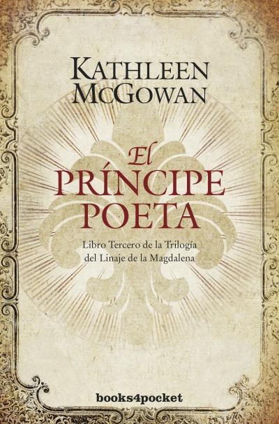 EL PRÍNCIPE POETA. LIBRO TERCERO DEL LINAJE DE LA MAGDALENA | 9788415870210 | MCGOWAN, KATHLEEN