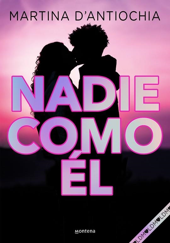 NADIE COMO ÉL | 9788417922955 | D'ANTIOCHIA, MARTINA